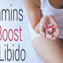 6 Vitamins that Boost Your Libido