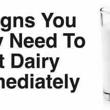5 Signs You May Need to Quit Dairy Immediately