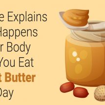 Science Explains What Happens To Your Body When You Eat Peanut Butter Every Day