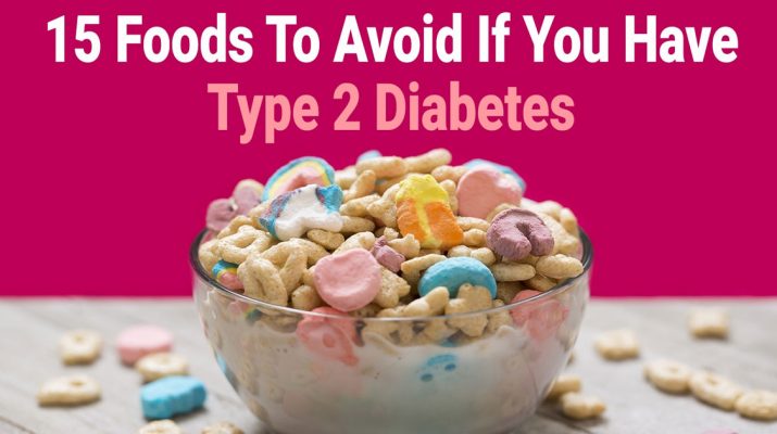 15-Foods-To-Avoid-If-You-Have-Type-2-Diabetes