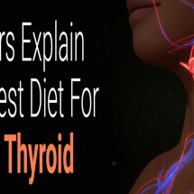 Doctors Explain The Best Diet For A Bad Thyroid