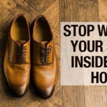 These Are the Gross Reasons Why You Should Never Wear Your Shoes at Home