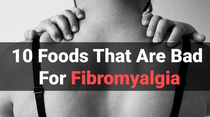 10-Foods-That-Are-Bad-For-Fibromyalgia