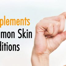 10 Supplements For Common Skin Conditions