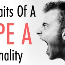 10 Traits Of A Type A Personality