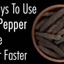 10 Ways To Use Long Pepper To Lose Weight Faster