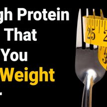 25 High Protein Foods That Make You Lose Weight Faster