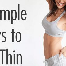 5 Simple Ways to Get Thin