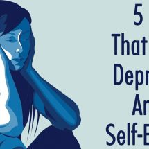 5 Habits That Cause Depression And Low Self-Esteem