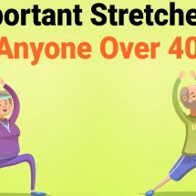 5 Important Stretches For Anyone Over 40