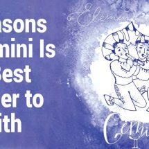 5 Reasons A Gemini Is The Best Partner to Be With