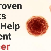 10 Proven Habits That Help Prevent Cancer