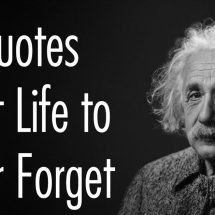 15 Quotes About Life to Never Forget