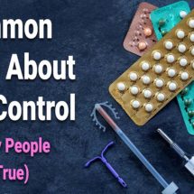 6 Common Myths About Birth Control (That Many People Think Are True)