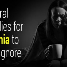 9 Natural Remedies for Insomnia to Never Ignore