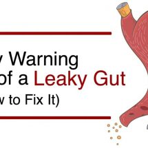 5 Early Warnings of Leaky Gut Syndrome (And How to Fix It)