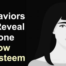 8 Behaviors That Reveal Someone Has Low Self-Esteem