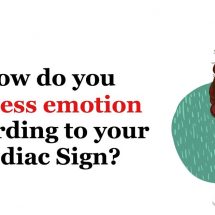 How Do You Express Emotion According To Your Zodiac Sign?