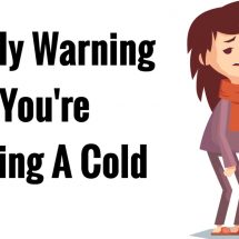 10 Early Warning Signs You’re Catching A Cold (And How to Prevent It)