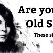 10 Signs You’re An Old Soul