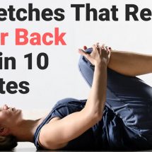 5 Stretches To Prevent and Relieve Lower Back Pain in 10 Minutes