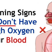 5 Warning Signs You Don’t Have Enough Oxygen In Your Blood