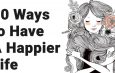 50 Ways to Have A Happier Life