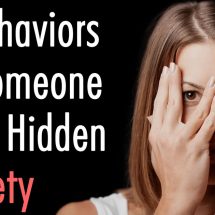 8 Behaviors of Someone With Hidden Anxiety