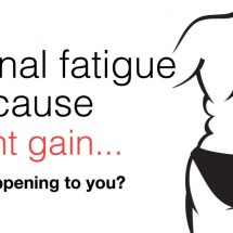 Adrenal Fatigue: Is It Making You Gain Weight?