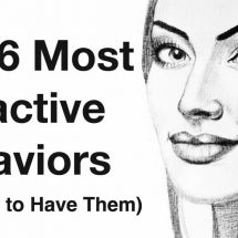 The 6 Most Attractive Behaviors (And How to Have Them)